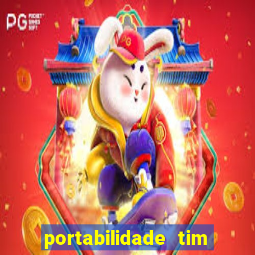 portabilidade tim para tim